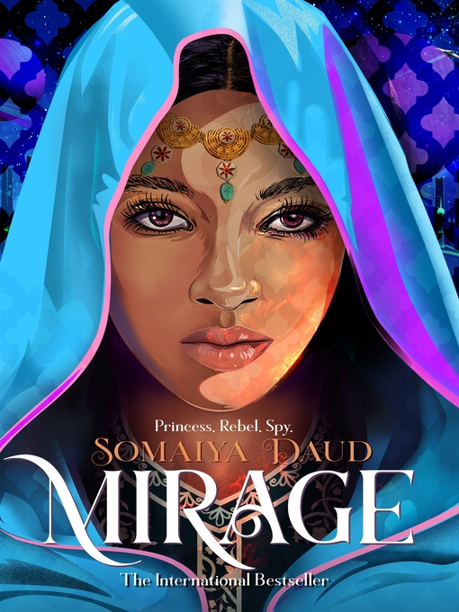 Title details for Mirage by Somaiya Daud - Wait list